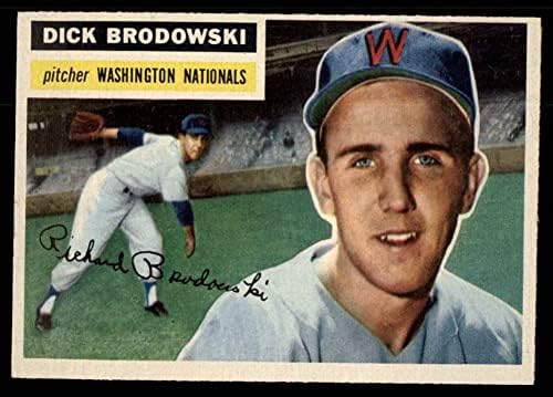 1956 Topps 157 GRY Dick Brodowski Washington Senators (Baseball Kártya) (Szürke Vissza) EX/MT Szenátorok