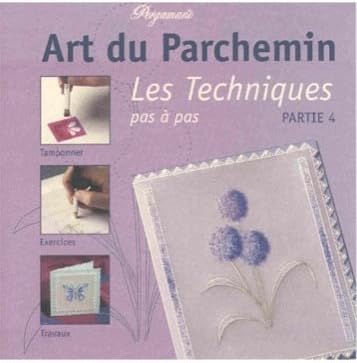 Ecstasy Kézműves Art Du Parchemin Kötet 4