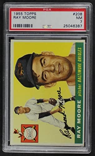 1955 Topps 208 Ray Moore Baltimore Orioles (Baseball Kártya) PSA a PSA 7.00 Orioles